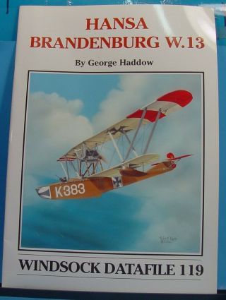 1/72 - 1/48 - 1/32 Wwi Airplane Windsock Datafile 119 Hansa Brandenburg W.  13