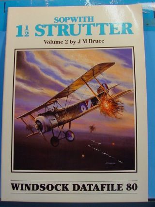 1/72 - 1/48 - 1/32 Wwi Airplane Windsock Datafile 80 Sopwith 1 - 1/2 Strutter Vol.  2