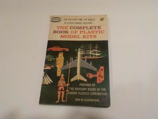 Aurora 1961 The Complete Book Of Plastic Model Kits Book Dell Model Motoring