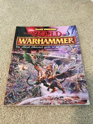 The World Of Warhammer Book The Official Illustrated Guide To The Fantasy World