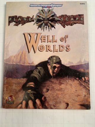 The Well Of Worlds Advanced Dungeons & Dragons Planescape Adventure 2604 D&d