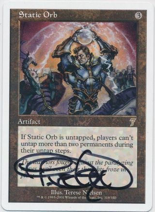 Mtg Static Orb Seventh Edition Rare Signed By Artist Terese Nielsen Near