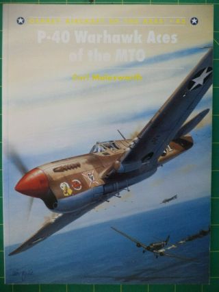 P - 40 Warhawk Aces Of The Mto - - Osprey Aircraft Of The Aces No.  43