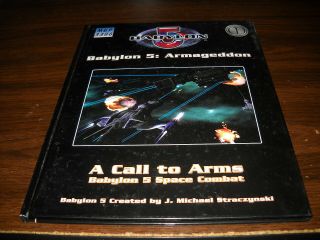 Babylon 5: A Call To Arms: Armageddon Hardcover