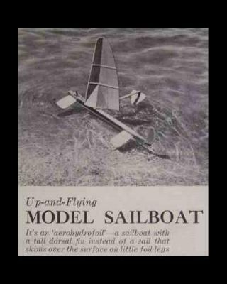 Hydrofoil Model Sailboat How - To Build Plans