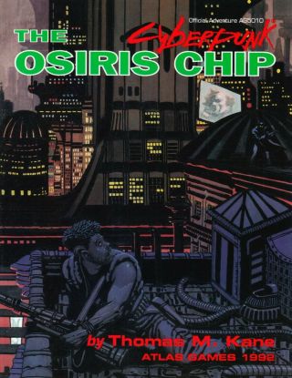 Cyberpunk 2020 Adventure: The Osiris Chip By Thomas M.  Kane Ag5010 1992 Atlas Nm