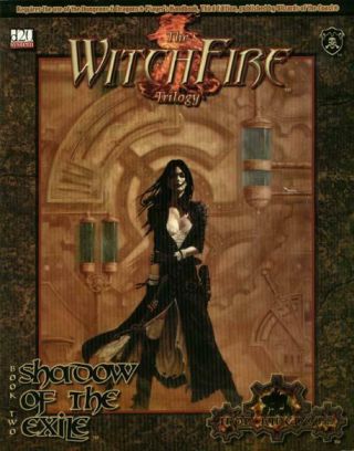 Privateer Iron Kingdoms D20 Witchfire Trilogy 2 - Shadow Of The Exile Sc Vg,