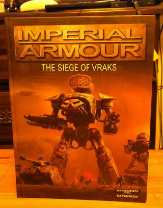 Warhammer 40k Forge World Imperial Armour: The Siege Of Vraks One - Book 2nd Ed.