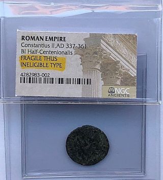 ROMAN EMPIRE CONSTANTIUS II AD 337 - 361 BI - CENTENIONALIS - NGC VF - 3
