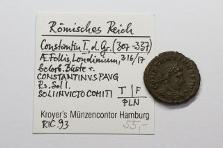 Ancient Roman Constantin I (307 - 337) Follis Sharp Details B24 Z7699