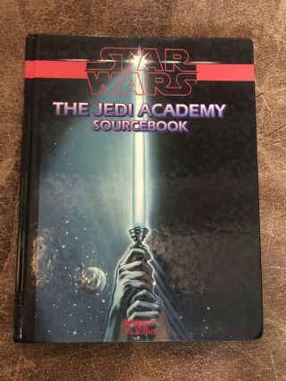 The Jedi Academy Sourcebook Star Wars Roleplaying West End Games