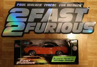 Fast And Furious 1970 Dodge Challenger 1:18 Scale Diecast 2 Fast 2 Furious Sign