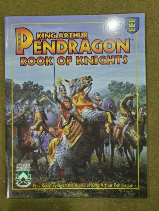 King Arthur Pendragon - Book Of Knights - Chaosium - Pendragon Rpg