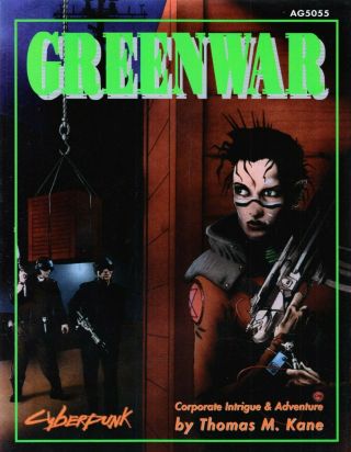 Cyberpunk 2020 Rpg - Greenwar Sourcebook,  - Thomas M Kane Atlas Games N.  1994