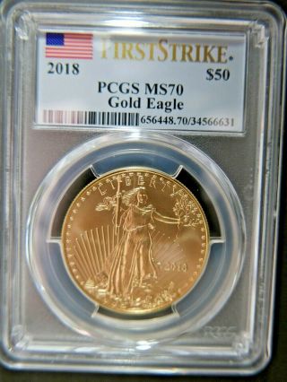 2018 $50 American Gold Eagle Pcgs Ms 70 First Strike Perfect True