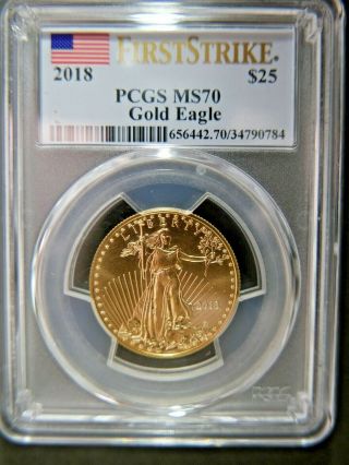 2018 $25 American Gold Eagle Pcgs Ms 70 First Strike Perfect True