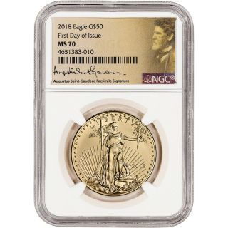 2018 American Gold Eagle 1 Oz $50 - Ngc Ms70 First Day Issue Saint Gaudens Label