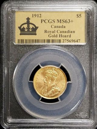 1912 $5 Canada Gold Coin From The Royal Canadian Gold Reserve Hoard Pcgs Ms63,