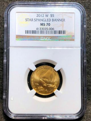 2012 - W $5 Gold U.  S.  Star Spangled Banner (ngc Ms70) Perfect
