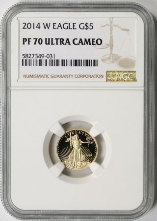 2014 - W $5 Gold Proof 1/10 Oz American Eagle Ngc Pf70 Ultra Cameo