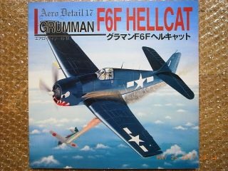 Grumman F6f Hellcat,  Pictorial Monograph Aero Detail 17,  Dainippon Kaiga Japan