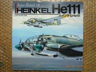 Heinkel He111,  Pictorial Monograph Aero Detail 18,  Dainippon Kaiga Japan