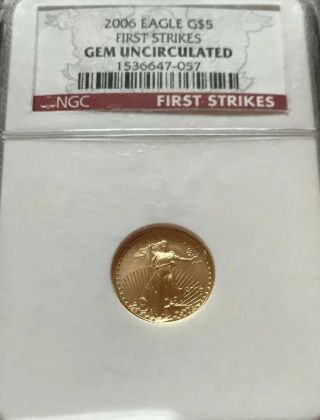Ngc 2006 Gold Eagle 1/10 Oz,  5 Dollar Coin,  G$5 First Strike Gem Uncirculated