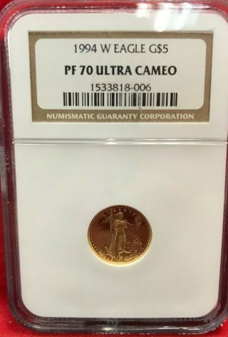 1994 - W Gold Eagle $5 Ngc Pf 70 Ultra Cameo Tenth - Ounce 1/10 Oz Of Fine Gold