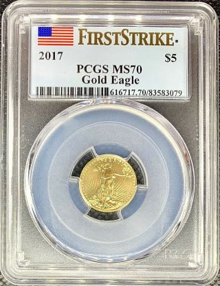 2017 American Gold Eagle 1/10 Oz $5 - Pcgs Ms70 First Strike Coin Flag Label