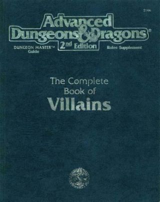 Tsr Ad&d 2nd Ed Complete Book Of Villains,  The (2nd Printing) Sc Vg,