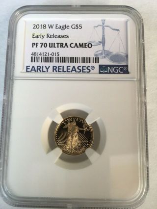 2018 W Ngc Pr 70 Ultra Cameo Early Releases 1/10 Oz Gold Americna Eagle