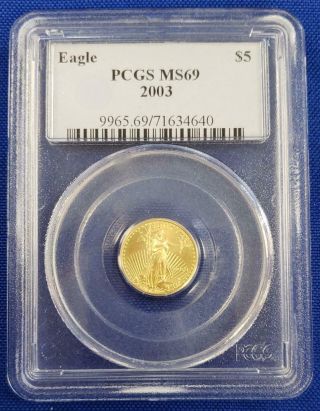 2003 - Us 1/10th Oz Gold $5 Eagle Pcgs Ms69 L5328