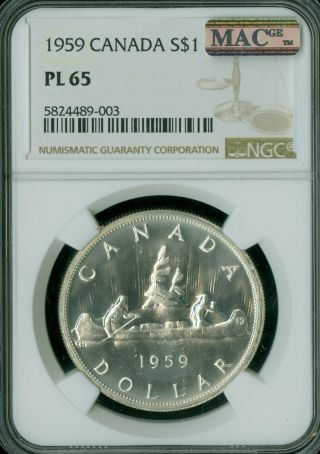 1959 Canada Silver Dollar Ngc Pl 65 Mac Spotless