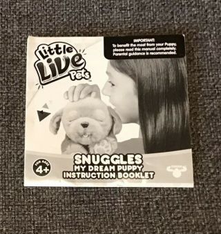 Little Live Pets Snuggles My Dream Puppy Instruction Booklet