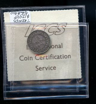 1872 H Newfoundland 10 Cents ICCS Certified VF20 DSP7 2