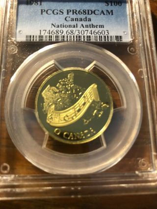 1981 Canada National Anthem $100 22k Gold Proof Commem Coin PCGS PR68D 2