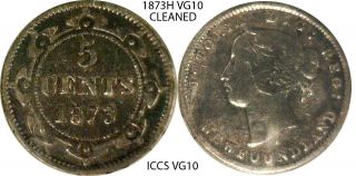 1873 - H Newfoundland 5¢ Five Cent Coin - Graded Vg - 10 By Iccs - Queen Victoria