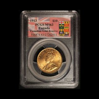 1913 $10 Bank Of Canada Gold Hoard Pcgs Ms 63 - Usa