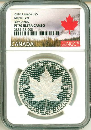 2018 Canada S$5 Modified Maple Leaf 30th Anniversary Ngc Pf70 Ultra Cameo