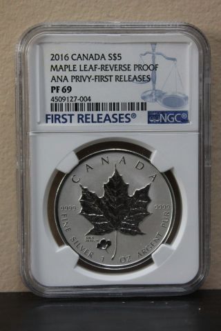 2016 Canada Maple Leaf - Reverse Proof Ana Privy - First Releases S$5 Ngc Pf69