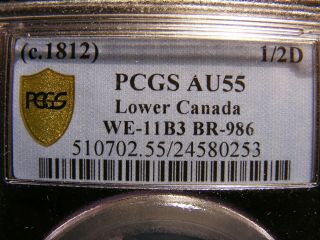 Lower Canada 1812 (ca. ) 1/2 Penny Token,  We - 11b3,  Br 986,  Pcgs Au55