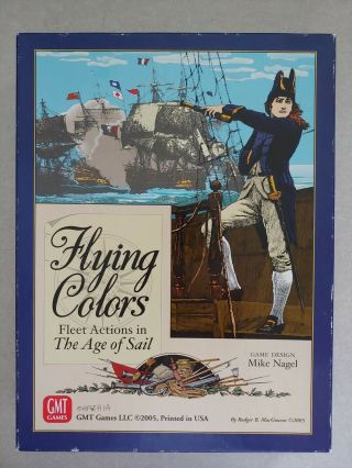 Flying Colors: Fleet Actions In The Age Of Sail By Gmt