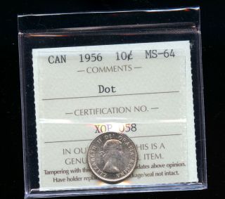 1956 Dot Canada Silver 10 Cents Iccs Certified Ms64 Dcd59