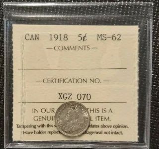 1918 Canadian Silver 5 Cent Coin.  Certified With Iccs Cert.  Xgz 070