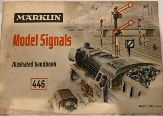 Marklin Model Signal Illustrated Handbook 446/99 1955 Issue