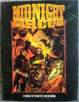 Midnight Circus (a World Of Darkness Sourcebook) Sc Rpg White Wolf Games