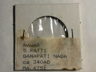 Ancient Coin Narwar Tribe (india) 5 Ratti Ganapati Naga Circa 340 Ad Ma 4751