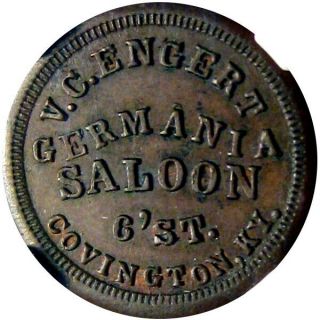 1863 Covington Kentucky Civil War Token V C Engert Germania Saloon Ngc Ms64