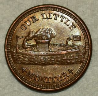 Uncirculated 1863 Our Little Monitor Civil War Token Lustrous & Lightly Toned