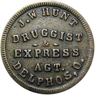 1863 Delphos Ohio Civil War Token J W Hunt Druggist Single Merchant Town